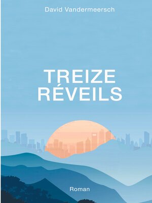 cover image of Treize Réveils